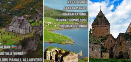 Ադրբեջանական հորինված ծրագրի համաձայն՝ մի շարք եկեղեցիներ ու վանքեր պատկանում են «հինավուրց Ադրբեջանին»